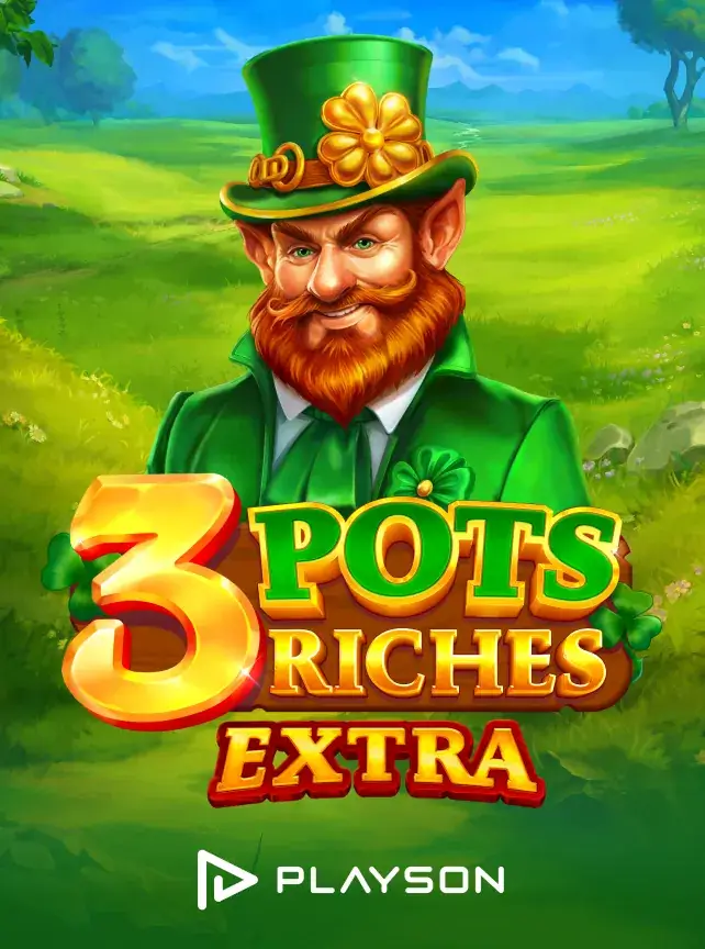 Pots Riches Extra Pots Riches Extra — Irish luck slot at 82JL casino